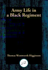 Army Life in a Black Regiment