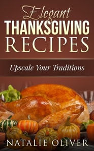 Elegant Thanksgiving Recipes