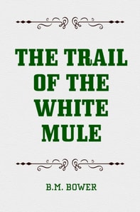 Trail of the White Mule