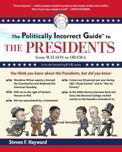Politically Incorrect Guide to the Presidents