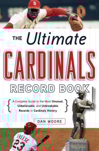 Ultimate Cardinals Record Book