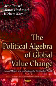 Political Algebra of Global Value Change: General Models and Implications for the Muslim World