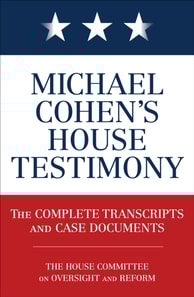 Michael Cohen's House Testimony