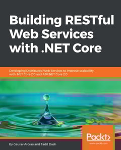 Building RESTful Web Services with .NET Core