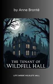 Tenant of Wildfell Hall