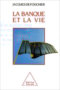 La Banque et la Vie