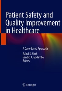 Patient Safety and Quality Improvement in Healthcare