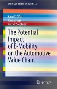 Potential Impact of E-Mobility on the Automotive Value Chain