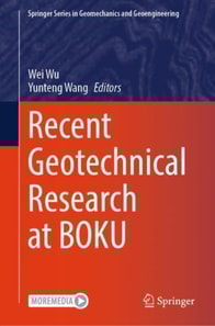 Recent Geotechnical Research at BOKU