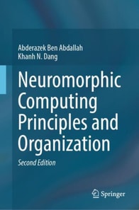 Neuromorphic Computing Principles and Organization