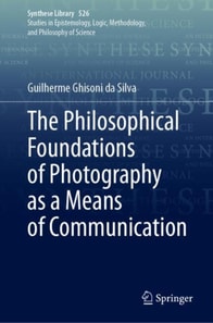 Philosophical Foundations of Photography as a Means of Communication