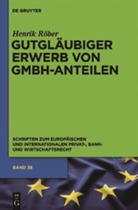 Gutgläubiger Erwerb von GmbH-Anteilen