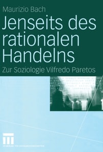 Jenseits des rationalen Handelns