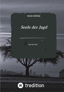 Seele der Jagd