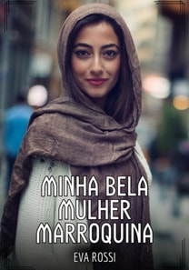 Minha bela Mulher Marroquina