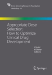 Appropriate Dose Selection - How to Optimize Clinical Drug Development