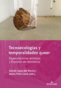 Tecnoecologias y temporalidades queer