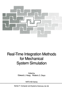 Real-Time Integration Methods for Mechanical System Simulation