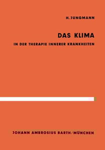 Das Klima in der Therapie innerer Krankheiten