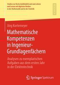 Mathematische Kompetenzen in Ingenieur-Grundlagenfächern