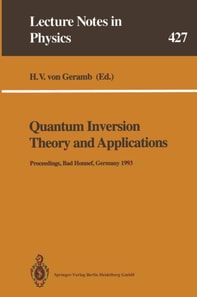 Quantum Inversion Theory and Applications