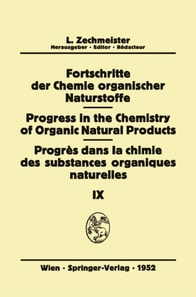 Fortschritte der Chemie Organischer Naturstoffe/Progress in the Chemistry of Organic Natural Products/Progres Dans La Chimie Des Substances Organiques Naturelles