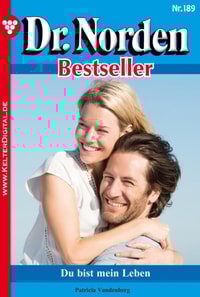 Dr. Norden Bestseller 189 – Arztroman