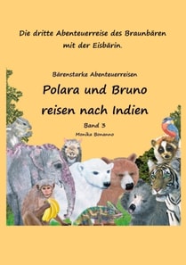 Polara und Bruno reisen nach Indien - Bilderbuch
