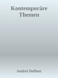 Kontemporäre Themen - Digitalisierung