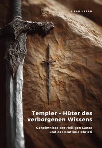 Templer – Hüter des  verborgenen Wissens