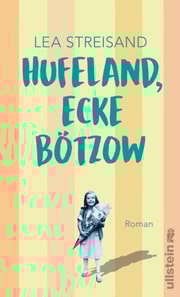 Hufeland, Ecke Bötzow