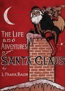 Life And Adventures Of Santa Claus