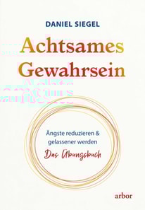 Achtsames Gewahrsein