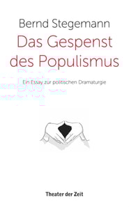 Das Gespenst des Populismus
