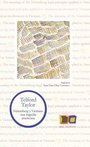 Núremberg y Vietnam: Una Tragedia Americana