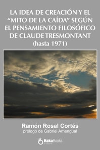 La idea de creación y el "Mito de la caída" según el pensamiento filosófico de Claude Tresmontant (hasta 1971)