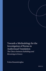 Towards a Methodology for the Investigation of Norms in Audiovisual Translation