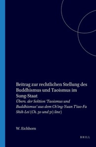 Beitrag zur rechtlichen Stellung des Buddhismus und Taoismus im Sung-Staat