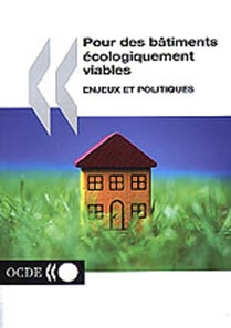 Pour des batiments ecologiquement viables Enjeux et politiques