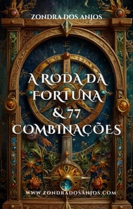 Roda da Fortuna e 77 Combinacoes