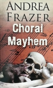 Choral Mayhem