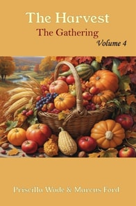 Harvest, The Gathering Vol. 4
