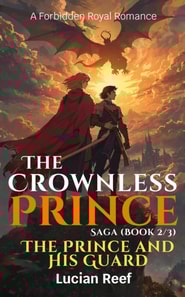 Prince and His Guard: A Forbidden Royal Romance