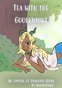 Tea With The Goodknight