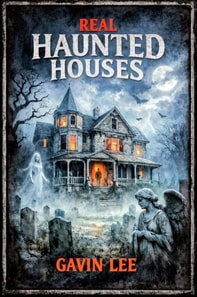 Real Haunted Houses