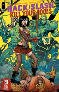 Hack/Slash: Kill Your Idols (One Shot)