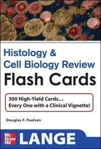 Histology and Cell Biology Review Flash Cards