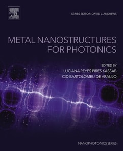 Metal Nanostructures for Photonics
