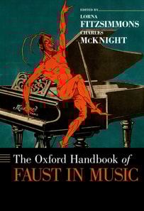 Oxford Handbook of Faust in Music