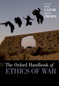 Oxford Handbook of Ethics of War